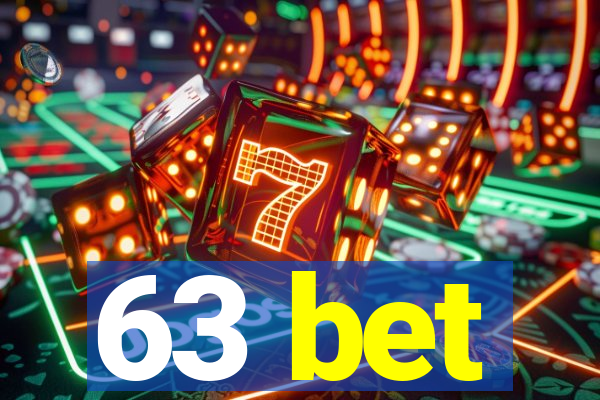 63 bet